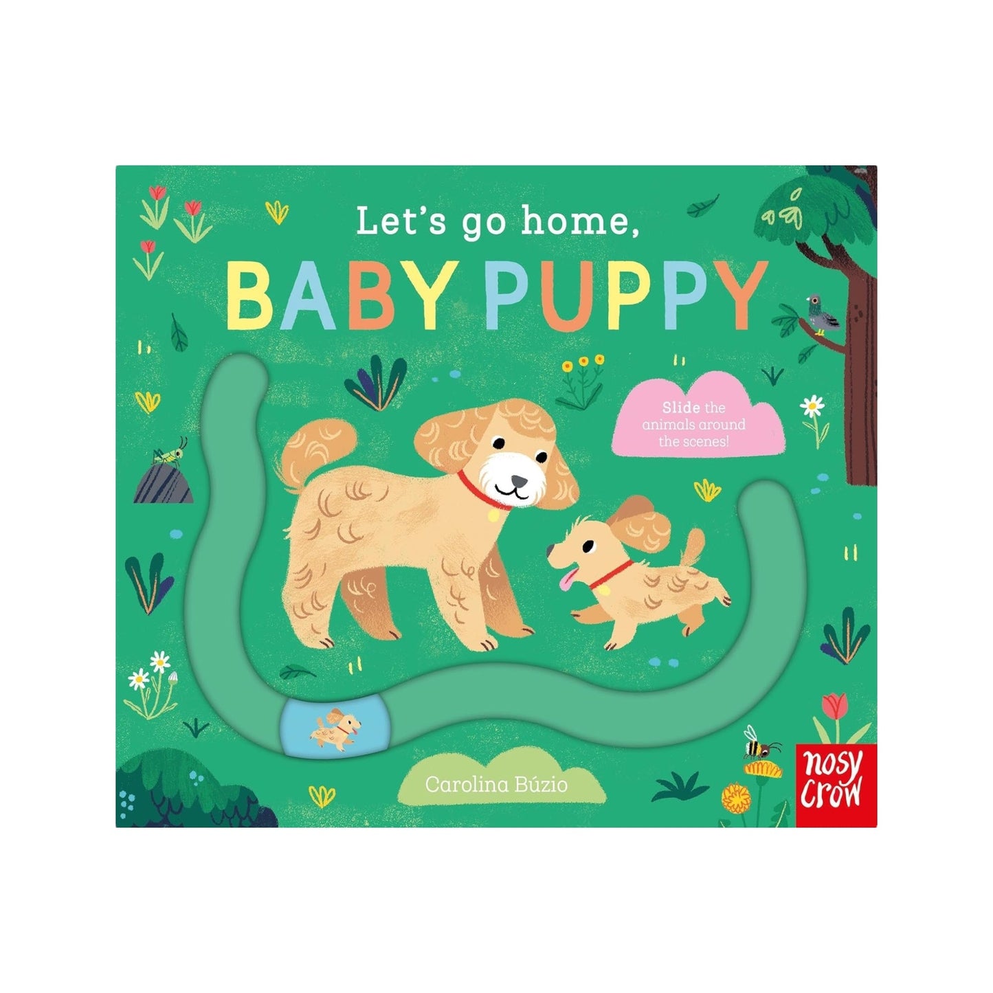Let's Go Home, Baby Puppy
