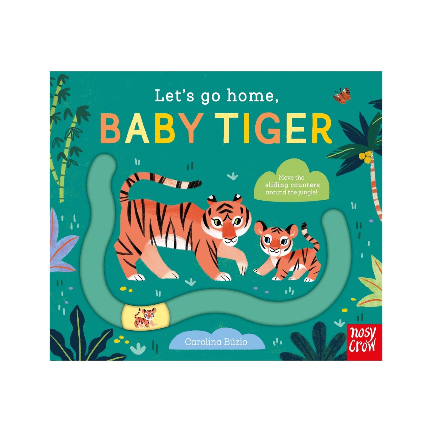 Let's Go Home, Baby Tiger